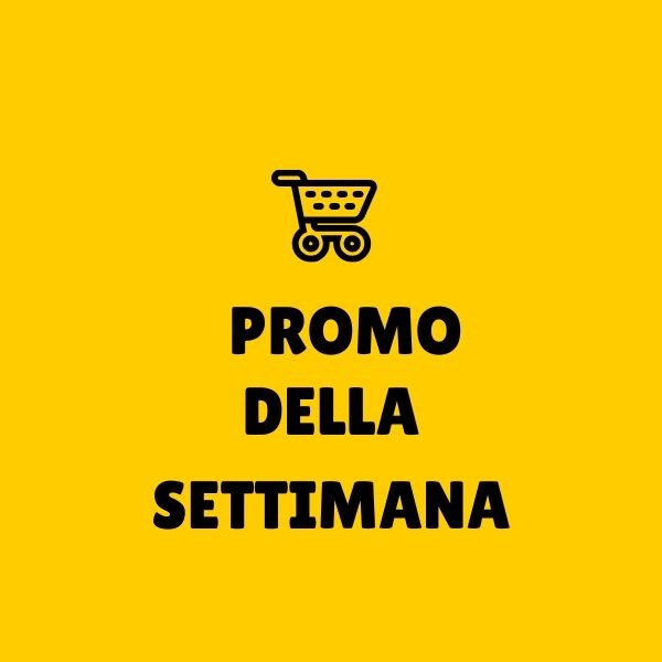 Le promozioni della settimana